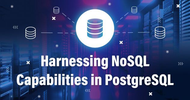 Imagem com um símbolo que representa uma base de dados ligada a outras bases de dados e o texto Harnessing NoSQL Capabilities in PostgreSQL na parte inferior.